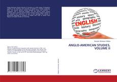 Обложка ANGLO-AMERICAN STUDIES, VOLUME II