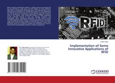 Copertina di Implementation of Some Innovative Applications of RFID
