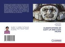 Copertina di CLASSIFICATIONS OF CLEFT LIP AND CLEFT PALATE