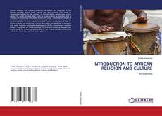 Copertina di INTRODUCTION TO AFRICAN RELIGION AND CULTURE