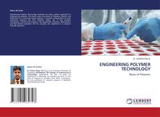 Copertina di ENGINEERING POLYMER TECHNOLOGY