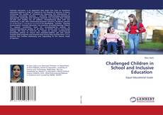 Copertina di Challenged Children in School and Inclusive Education