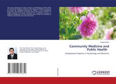 Copertina di Community Medicine and Public Health