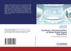 Copertina di Synthesis, Characterization of Metal Oxide Doped Polyaniline