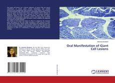 Copertina di Oral Manifestation of Giant Cell Lesions