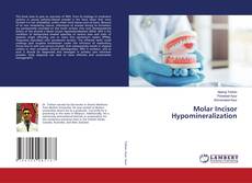 Copertina di Molar Incisor Hypomineralization