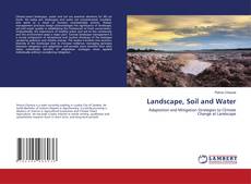 Copertina di Landscape, Soil and Water