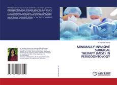 Copertina di MINIMALLY INVASIVE SURGICAL THERAPY (MIST) IN PERIODONTOLOGY