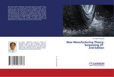 Copertina di New Manufacturing Theory: Surpassing JIT 2nd Edition