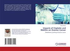 Copertina di Impacts of Cisplatin and Melittin on Ovarian Cancer