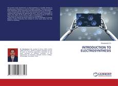 Copertina di INTRODUCTION TO ELECTROSYNTHESIS