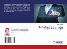 Copertina di Online Product Monitoring System (OPMS) of DTI