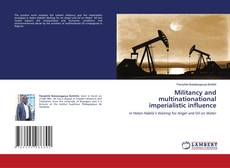 Copertina di Militancy and multinationational imperialistic influence