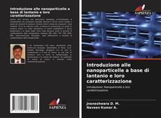 Portada del libro de Introduzione alle nanoparticelle a base di lantanio e loro caratterizzazione