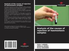 Обложка Analysis of the causes of rejection of haemostasis samples