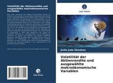 Portada del libro de Volatilität der Aktienrendite und ausgewählte makroökonomische Variablen