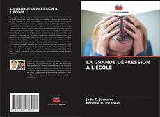 Buchcover von LA GRANDE DÉPRESSION À L'ÉCOLE