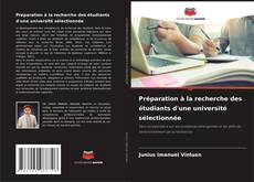 Buchcover von Préparation à la recherche des étudiants d'une université sélectionnée