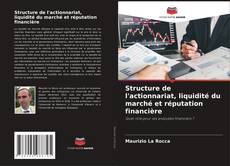 Buchcover von Structure de l'actionnariat, liquidité du marché et réputation financière