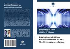 Buchcover von Entwicklung leitfähiger Nanoverbundstoffe für EMI-Abschirmungsanwendungen