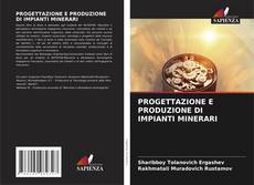 Обложка PROGETTAZIONE E PRODUZIONE DI IMPIANTI MINERARI