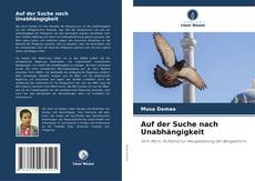 Portada del libro de Auf der Suche nach Unabhängigkeit