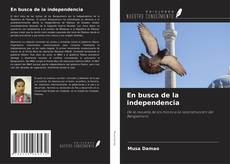 Capa do livro de En busca de la independencia 