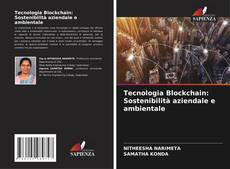 Buchcover von Tecnologia Blockchain: Sostenibilità aziendale e ambientale