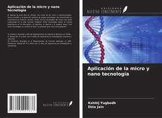 Capa do livro de Aplicación de la micro y nano tecnología 