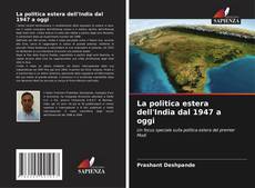 Buchcover von La politica estera dell'India dal 1947 a oggi