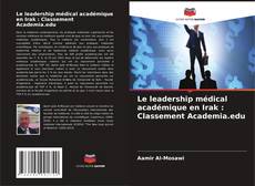 Borítókép a  Le leadership médical académique en Irak : Classement Academia.edu - hoz