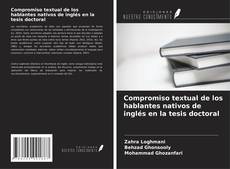 Capa do livro de Compromiso textual de los hablantes nativos de inglés en la tesis doctoral 