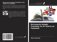 Buchcover von Diccionario Google Translate Vs Al-'Ashriy en Tarjamah