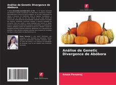 Borítókép a  Análise de Genetic Divergence de Abóbora - hoz