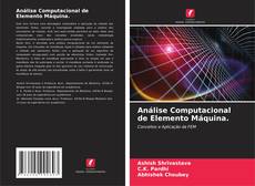 Buchcover von Análise Computacional de Elemento Máquina.