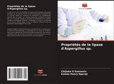 Обложка Propriétés de la lipase d'Aspergillus sp.