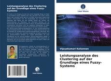Portada del libro de Leistungsanalyse des Clustering auf der Grundlage eines Fuzzy-Systems