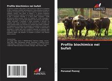 Portada del libro de Profilo biochimico nei bufali