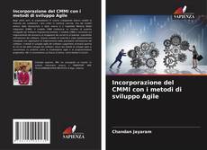 Buchcover von Incorporazione del CMMI con i metodi di sviluppo Agile