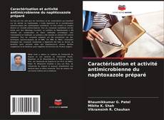 Buchcover von Caractérisation et activité antimicrobienne du naphtoxazole préparé