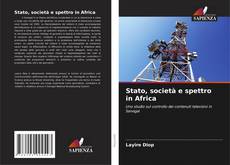 Stato, società e spettro in Africa的封面