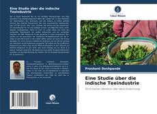 Portada del libro de Eine Studie über die indische Teeindustrie