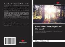 Buchcover von Green Care Forest projects for the elderly