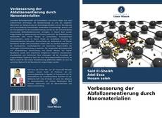 Buchcover von Verbesserung der Abfallzementierung durch Nanomaterialien