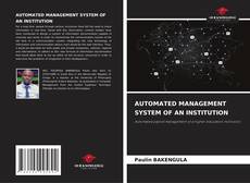 Capa do livro de AUTOMATED MANAGEMENT SYSTEM OF AN INSTITUTION 