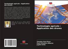 Technologie agricole : Application des drones的封面
