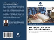 Buchcover von Einfluss der Qualität der technischen Unterlagen