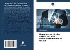 Buchcover von Hemmnisse für das Wachstum von Kleinunternehmen im Kosovo