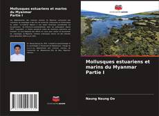 Copertina di Mollusques estuariens et marins du Myanmar Partie I