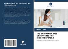 Die Evaluation Des Unterrichts Per Videokonferenz kitap kapağı